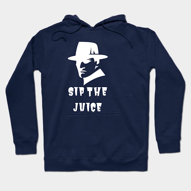 HIP HOP SIP THE JUICE Hoodie by TreSiameseTee